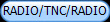 RADIO/TNC/RADIO